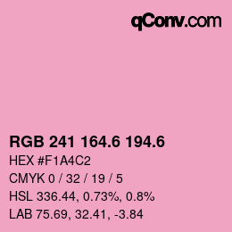 カラーコード: RGB 241 164.6 194.6 | qconv.com
