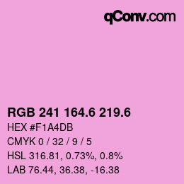 カラーコード: RGB 241 164.6 219.6 | qconv.com