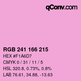 Color code: RGB 241 166 215 | qconv.com