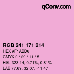 カラーコード: RGB 241 171 214 | qconv.com