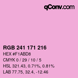 カラーコード: RGB 241 171 216 | qconv.com