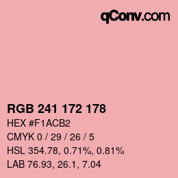 カラーコード: RGB 241 172 178 | qconv.com