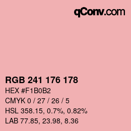 カラーコード: RGB 241 176 178 | qconv.com