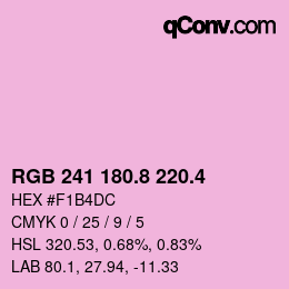カラーコード: RGB 241 180.8 220.4 | qconv.com