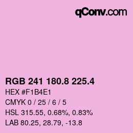 カラーコード: RGB 241 180.8 225.4 | qconv.com
