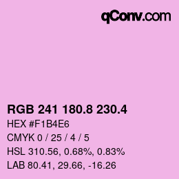 カラーコード: RGB 241 180.8 230.4 | qconv.com