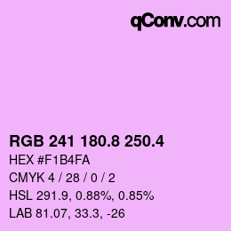 カラーコード: RGB 241 180.8 250.4 | qconv.com