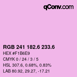 カラーコード: RGB 241 182.6 233.6 | qconv.com