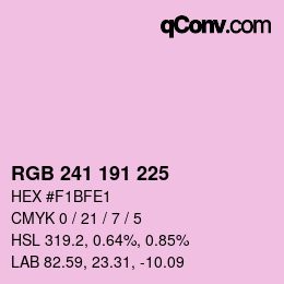 Color code: RGB 241 191 225 | qconv.com