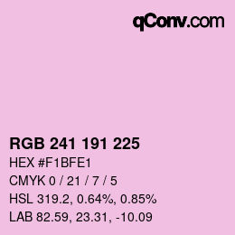 カラーコード: RGB 241 191 225 | qconv.com