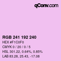カラーコード: RGB 241 192 240 | qconv.com