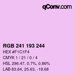 Color code: RGB 241 193 244 | qconv.com