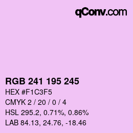 Color code: RGB 241 195 245 | qconv.com