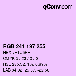 Color code: RGB 241 197 255 | qconv.com