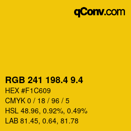 カラーコード: RGB 241 198.4 9.4 | qconv.com