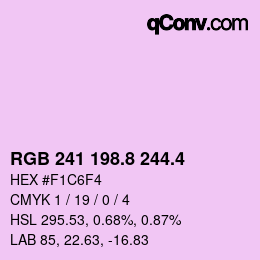 カラーコード: RGB 241 198.8 244.4 | qconv.com