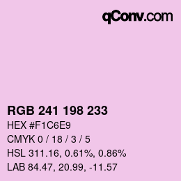 Color code: RGB 241 198 233 | qconv.com