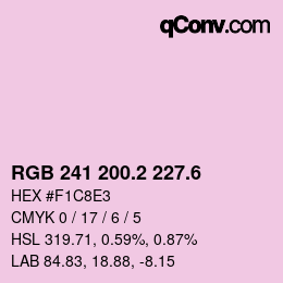 カラーコード: RGB 241 200.2 227.6 | qconv.com