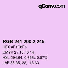 カラーコード: RGB 241 200.2 245 | qconv.com