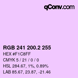 カラーコード: RGB 241 200.2 255 | qconv.com