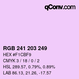 Color code: RGB 241 203 249 | qconv.com