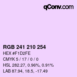 Color code: RGB 241 210 254 | qconv.com