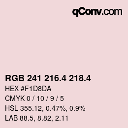 カラーコード: RGB 241 216.4 218.4 | qconv.com