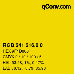 カラーコード: RGB 241 216.8 0 | qconv.com