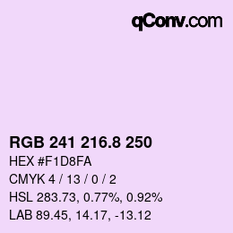 カラーコード: RGB 241 216.8 250 | qconv.com