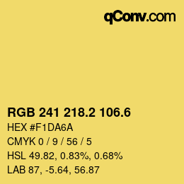 カラーコード: RGB 241 218.2 106.6 | qconv.com
