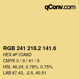 カラーコード: RGB 241 218.2 141.6 | qconv.com