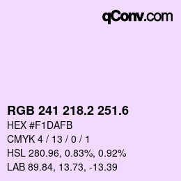 カラーコード: RGB 241 218.2 251.6 | qconv.com