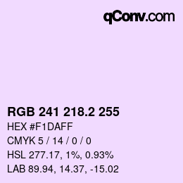 カラーコード: RGB 241 218.2 255 | qconv.com