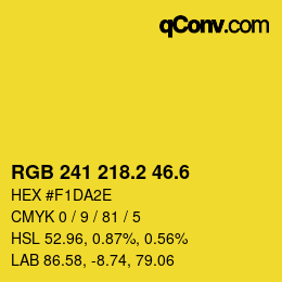 カラーコード: RGB 241 218.2 46.6 | qconv.com