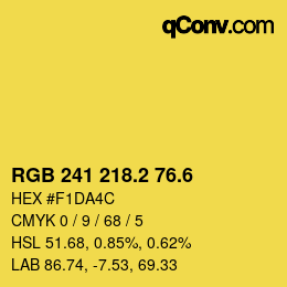 カラーコード: RGB 241 218.2 76.6 | qconv.com