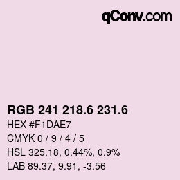 カラーコード: RGB 241 218.6 231.6 | qconv.com