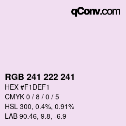 Color code: RGB 241 222 241 | qconv.com