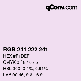カラーコード: RGB 241 222 241 | qconv.com