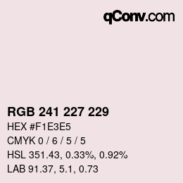 Color code: RGB 241 227 229 | qconv.com