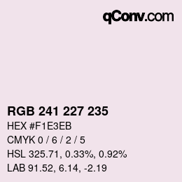 カラーコード: RGB 241 227 235 | qconv.com