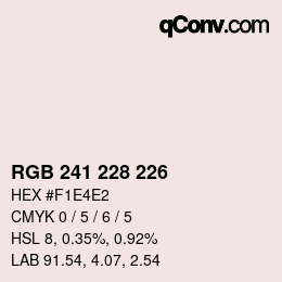 Color code: RGB 241 228 226 | qconv.com