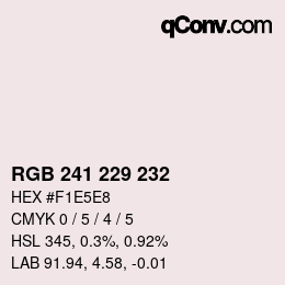 Color code: RGB 241 229 232 | qconv.com