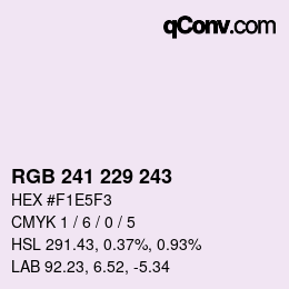 カラーコード: RGB 241 229 243 | qconv.com