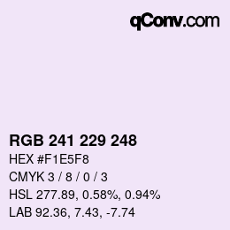 カラーコード: RGB 241 229 248 | qconv.com