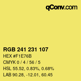 カラーコード: RGB 241 231 107 | qconv.com