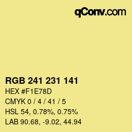 Color code: RGB 241 231 141 | qconv.com