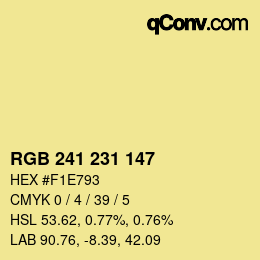 カラーコード: RGB 241 231 147 | qconv.com
