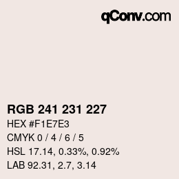 カラーコード: RGB 241 231 227 | qconv.com