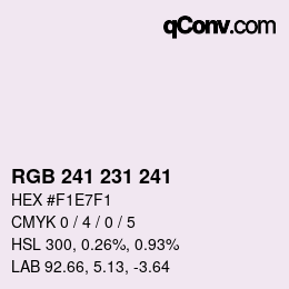 Color code: RGB 241 231 241 | qconv.com