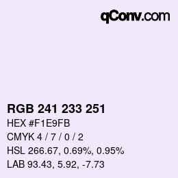 カラーコード: RGB 241 233 251 | qconv.com